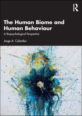 Human Biome and Human Behaviour