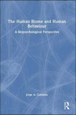 Human Biome and Human Behaviour