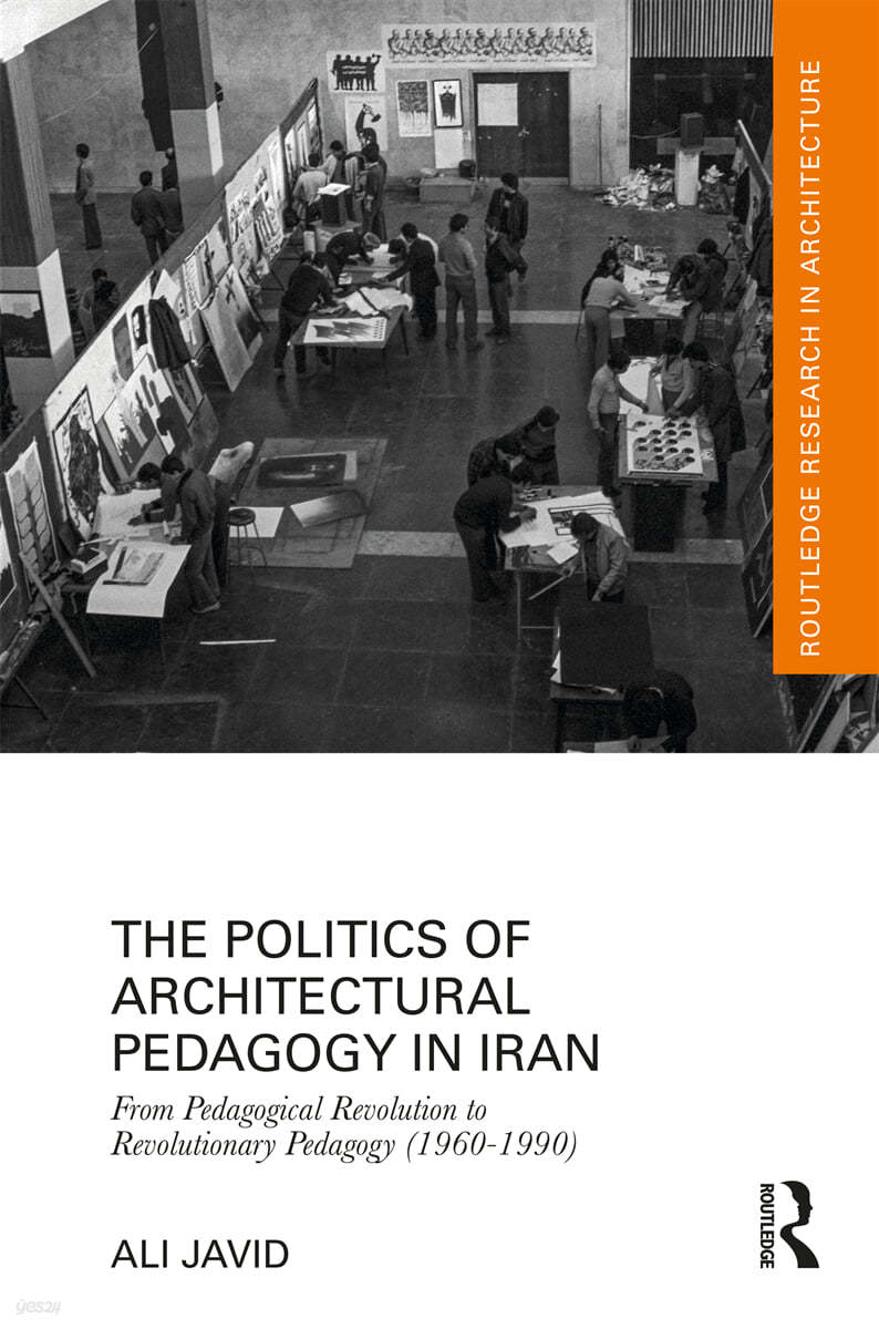 Politics of Architectural Pedagogy in Iran