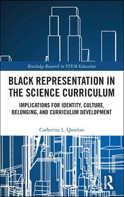 Black Representation in the Science Curriculum