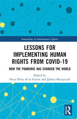 Lessons for Implementing Human Rights from COVID-19