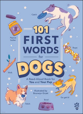 101 First Words for Dogs