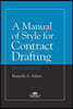 A Manual of Style for Contract Drafting, Fifth Edition