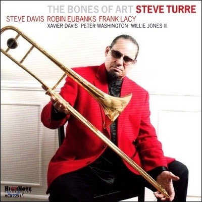 Steve Turre - The Bones of Art