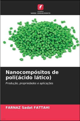 Edicoes Nosso Conhecimento Nanocompositos de poli(acido latico)