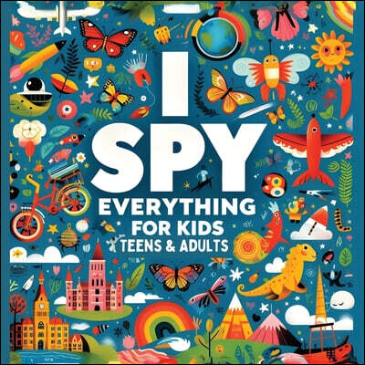 I spy book - Find Everything in the Hidden Pictures: A Great Collectible in I Spy Books