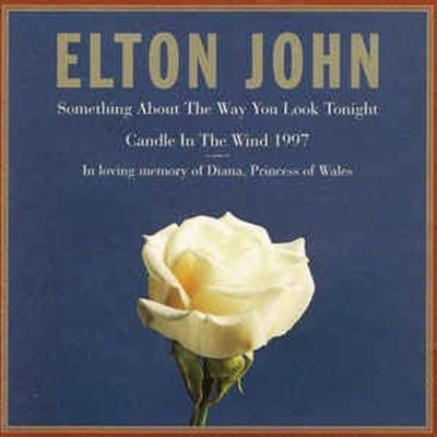 [][CD] Elton John - Something About The Way You Look Tonight / Candle In The Wind 1997