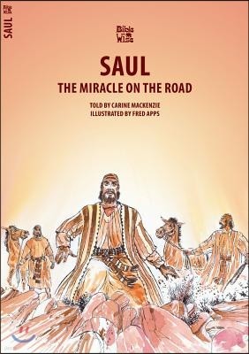 Saul: The Miracle on the Road