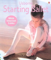 Usborne Starting Ballet (First Skills)