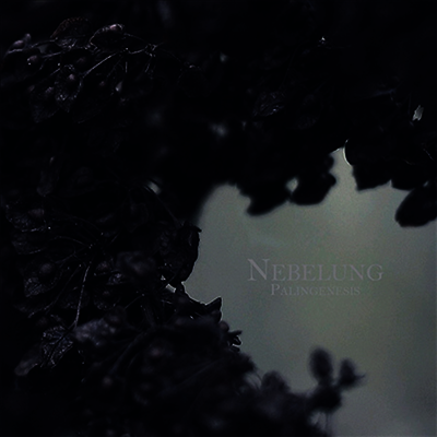 Nebelung — Palingenesis 앨범 커버