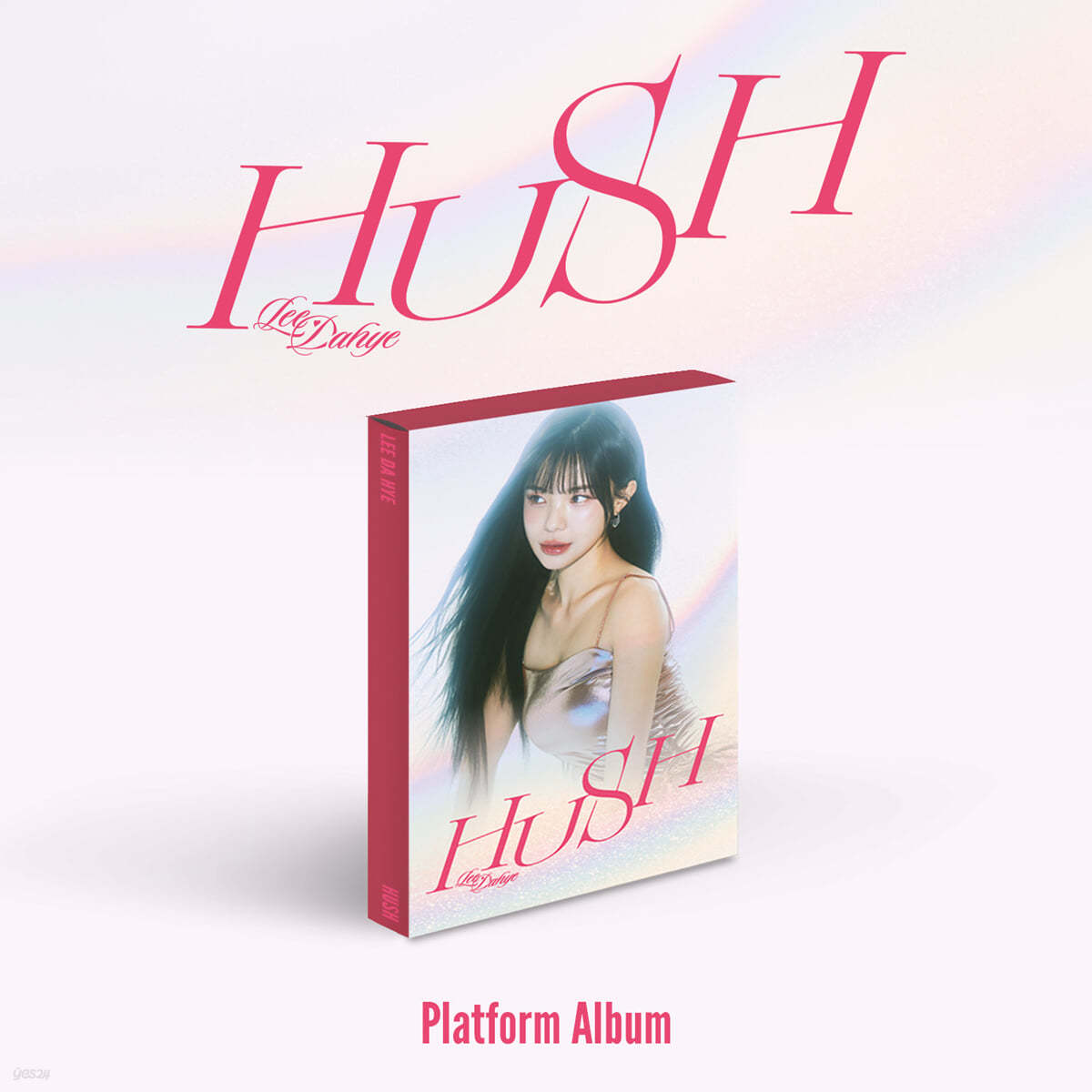 이다혜 - HUSH (PLATFORM Ver.)