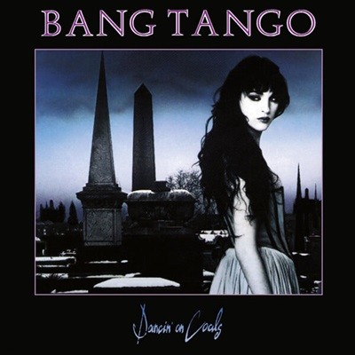 [][CD] Bang Tango - Dancin On Coals