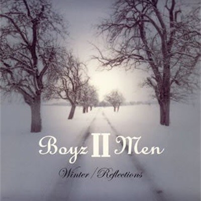 [Ϻ][CD] Boyz II Men - Winter / Reflections [2CD]