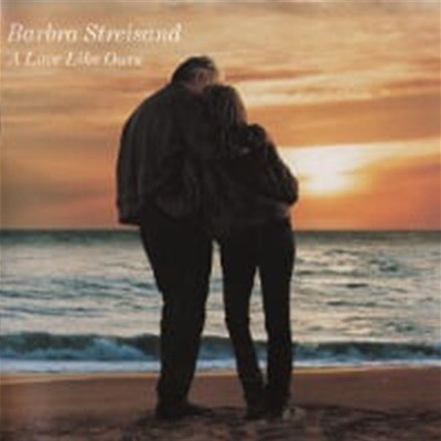 Barbra Streisand / A Love Like Ours (수입