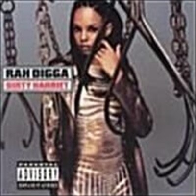 Rah Digga / Dirty Harriet ()