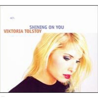 Viktoria Tolstoy / Shining On You (Digipack/)