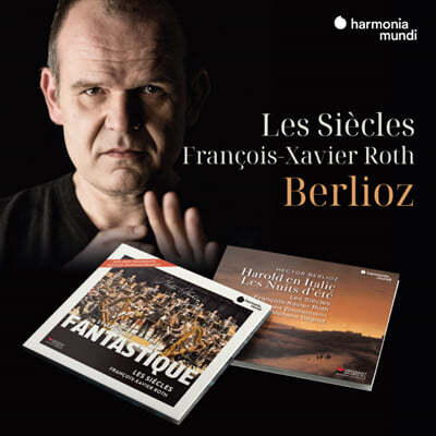Francois-Xavier Roth 베를리오즈: 환상 교향곡, 이탈리아의 해롤드 (Berlioz: Symphonie Fantastique, Harold En Italie)