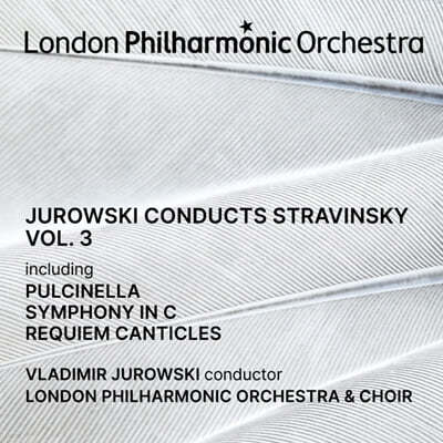 Vladimir Jurowski ̰ ƮŰ ǰ 3 - Ǯġڶ,  C, , Ʈ, ְ(ô 佽 ߸ϸ),  ĭƼŬ (Jurowski Conducts Stravinsky Vol.3)