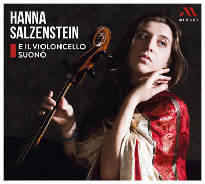 Hanna Salzenstein 18세기 빛나는 첼로 명곡 모음집 (E Il Violoncello Suono)