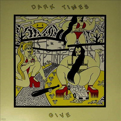 Dark Times — Give 앨범 커버