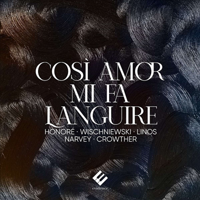 Ż ٷũ ĭŸŸ (Cosi Amor Mi Fa Languire)(CD) - Anne-Sophie Honore