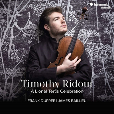 라이오넬 테르티스를 기념하며 (Timothy Ridout - A Lionel Tertis Celebration) (2CD) - Timothy Ridout