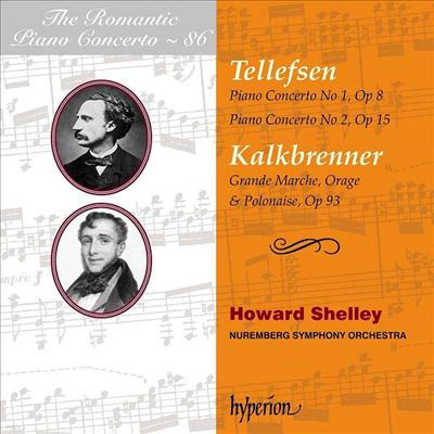ڷ & Įũ극: ǾƳ ְ (Tellefsen & Kalkbrenner: Piano Concertos)(CD) - Shelley, Howard & Nuremberg Symphony Orchestra