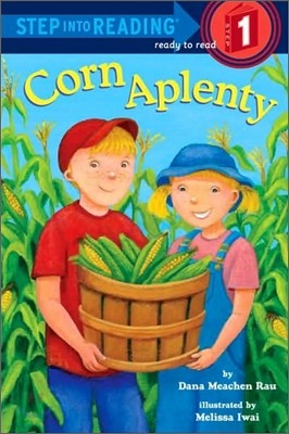 Step Into Reading 1 : Corn Aplenty