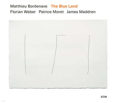 Matthieu Bordenave (Ƽ 峪) - The Blue Land [LP]