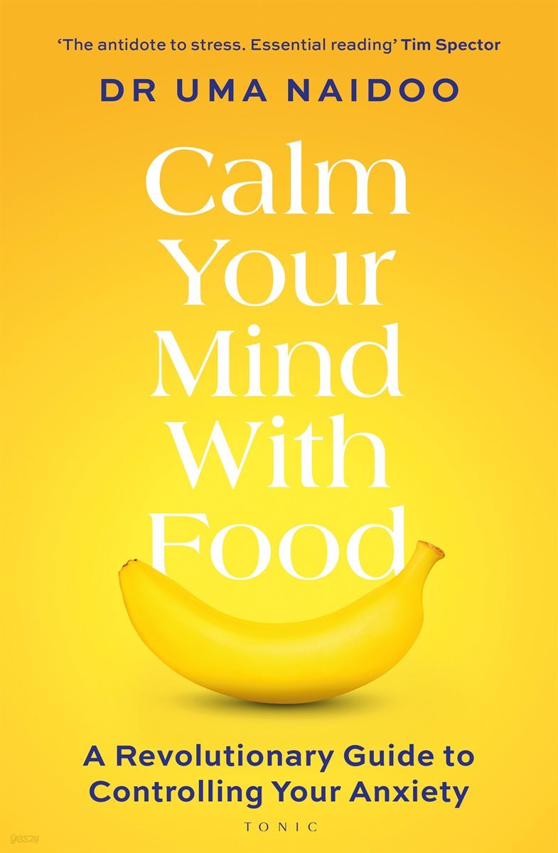 Calm Your Mind with Food