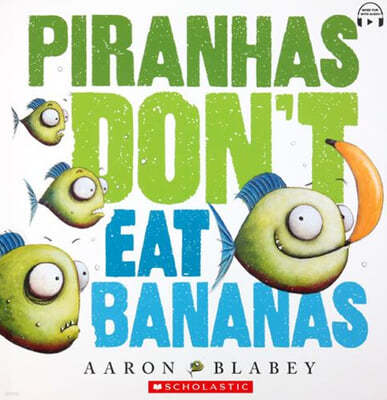 Piranhas Dont Eat Bananas : StoryPlus QRڵ