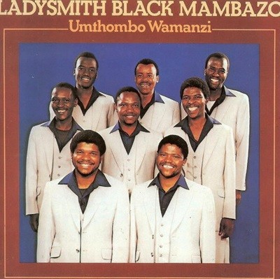 [][CD] Ladysmith Black Mambazo - Umthombo Wamanzi