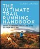 The Ultimate Trail Running Handbook