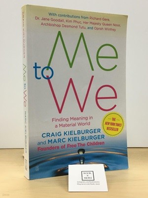 Me to We: Finding Meaning in a Material World