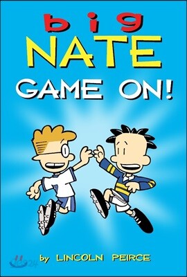 Big Nate #6 : Game On! (Color Edition)