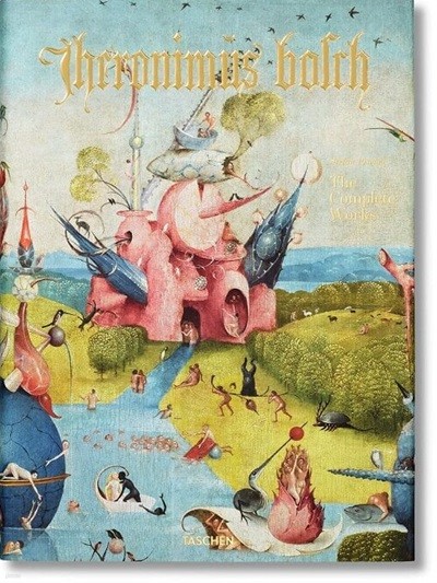 히에로니무스 보스 화집. Hieronymus Bosch. the Complete Works (Hardcover)