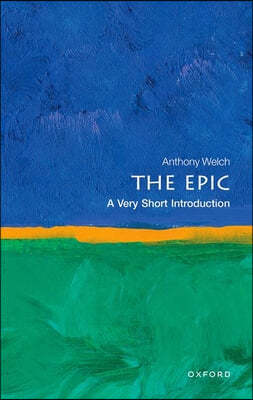 The Epic: A Very Short Introduction