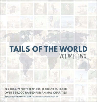 Tails of the World: Volume Two (Hardcover Edition)
