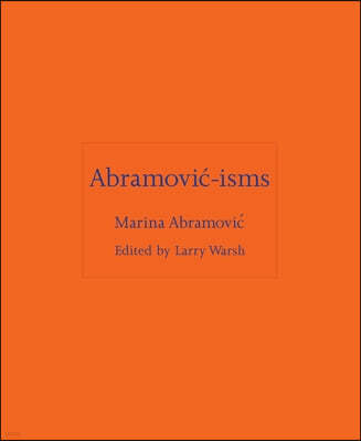 Abramovic-Isms