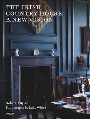 The Irish Country House: A New Vision