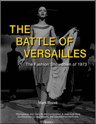 The Battle of Versailles: The Fashion Showdown of 1973