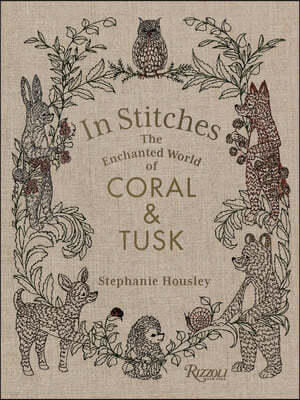 In Stitches: The Enchanted World of Coral & Tusk