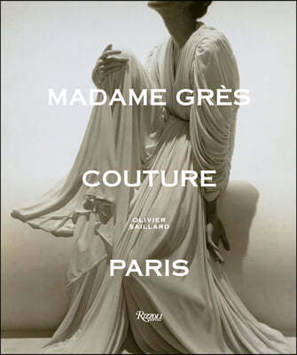 Madame Grès Couture Paris