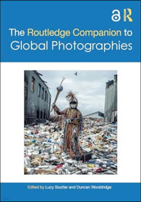 Routledge Companion to Global Photographies