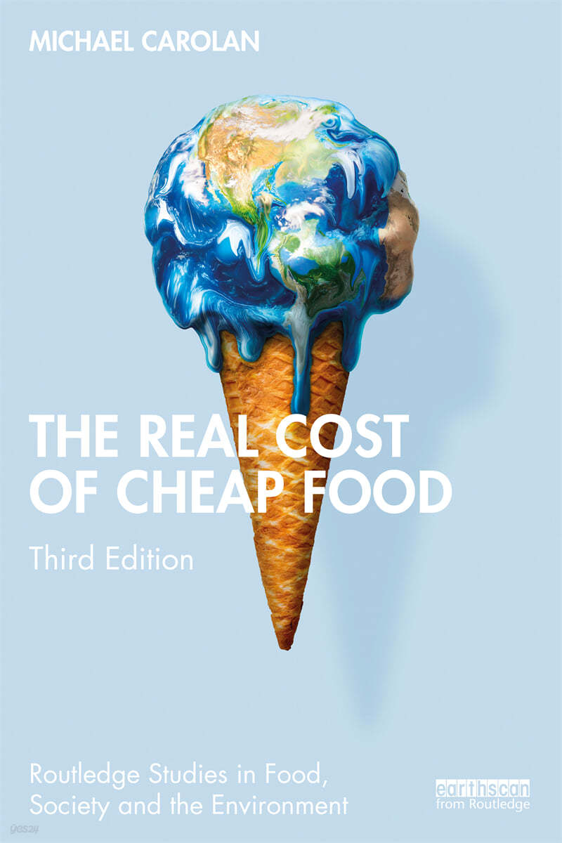 Real Cost of Cheap Food