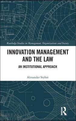 Innovation Management and the Law