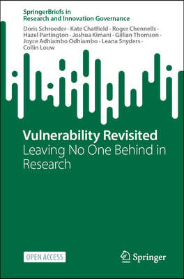 Vulnerability Revisited: Leaving No One Behind in Research