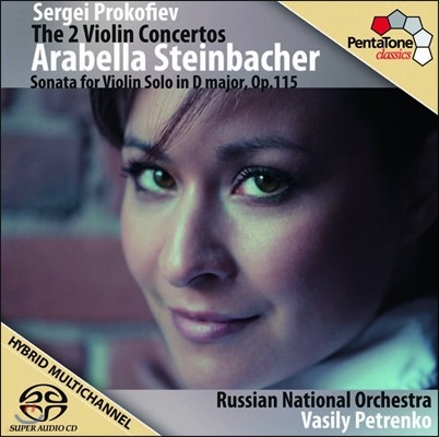 Arabella Steinbacher ǿ: ̿ø ְ 1, 2, ҳŸ D Op.115 - ƶ󺧶 Ÿι (Prokofiev: The 2 Violin Concertos)