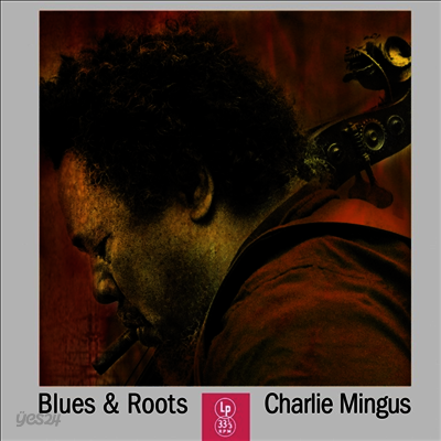 Charles Mingus - Blues And Roots (180g LP)
