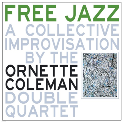 Ornette Coleman - Free Jazz (180g LP)